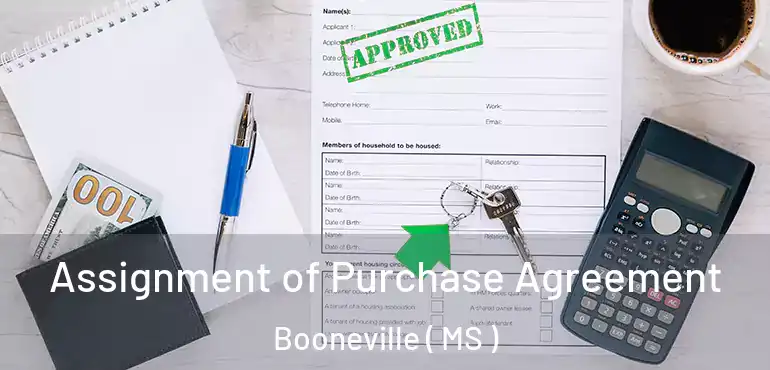  Assignment of Purchase Agreement Booneville ( MS )