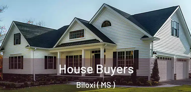  House Buyers Biloxi ( MS )