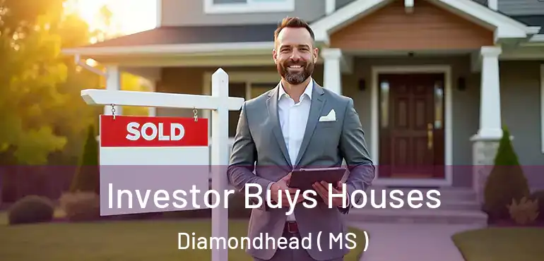  Investor Buys Houses Diamondhead ( MS )