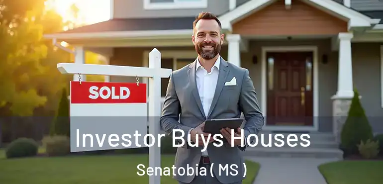  Investor Buys Houses Senatobia ( MS )