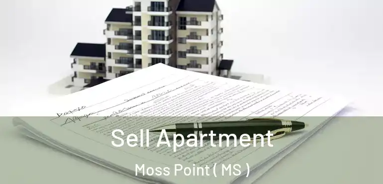  Sell Apartment Moss Point ( MS )