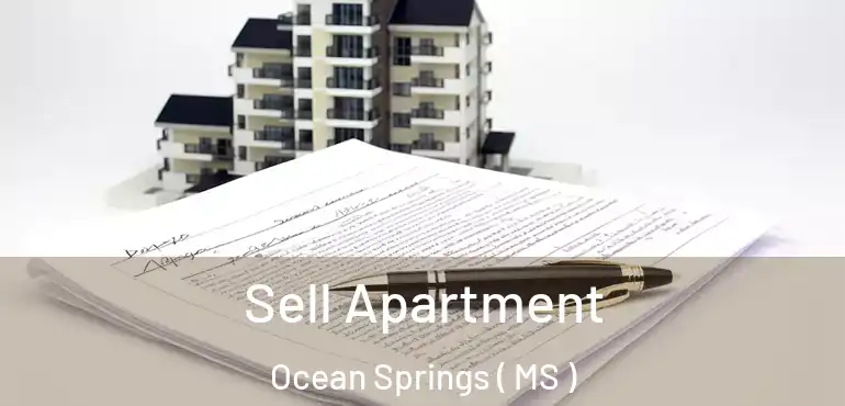  Sell Apartment Ocean Springs ( MS )