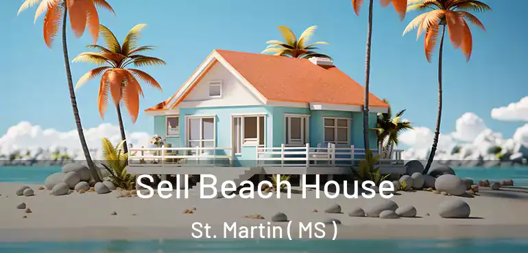  Sell Beach House St. Martin ( MS )