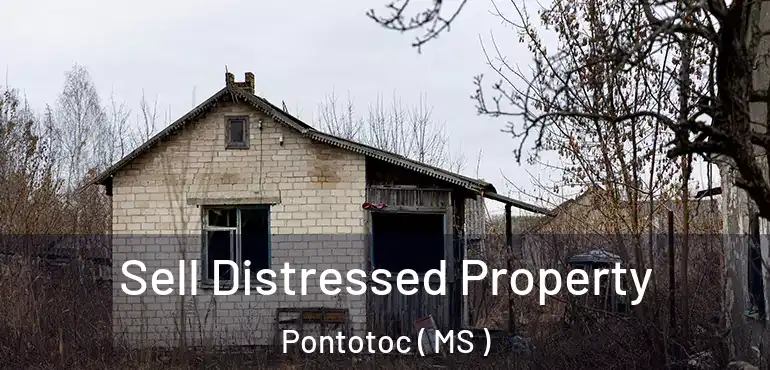  Sell Distressed Property Pontotoc ( MS )