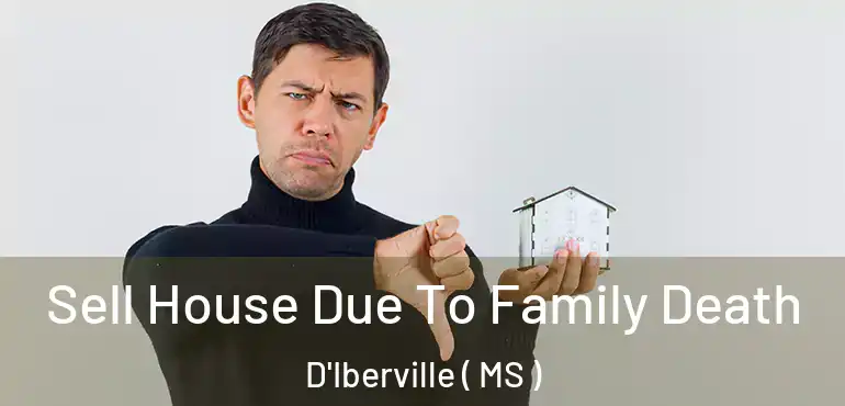  Sell House Due To Family Death D'Iberville ( MS )
