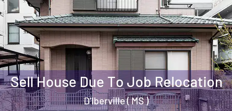  Sell House Due To Job Relocation D'Iberville ( MS )