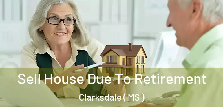  Sell House Due To Retirement Clarksdale ( MS )