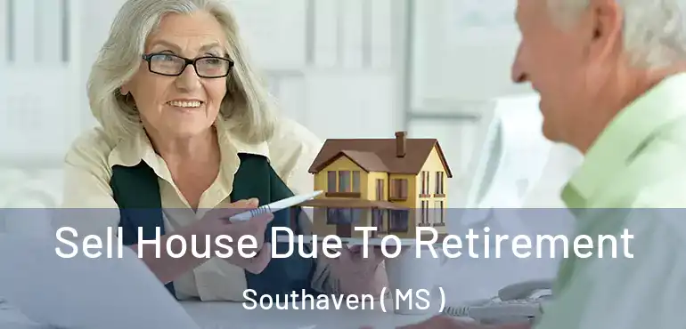 Sell House Due To Retirement Southaven ( MS )