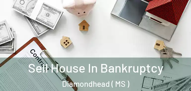  Sell House In Bankruptcy Diamondhead ( MS )