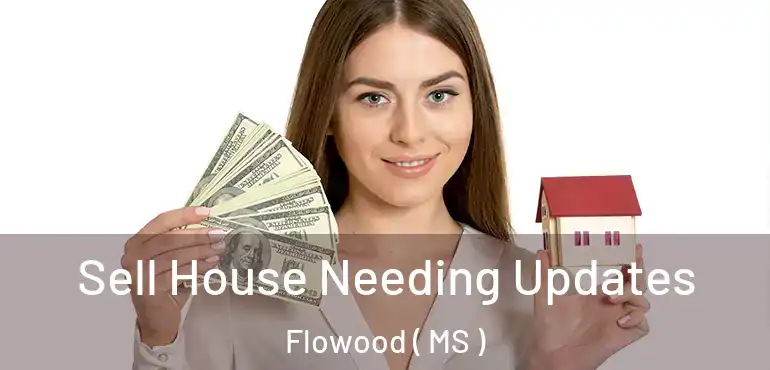  Sell House Needing Updates Flowood ( MS )