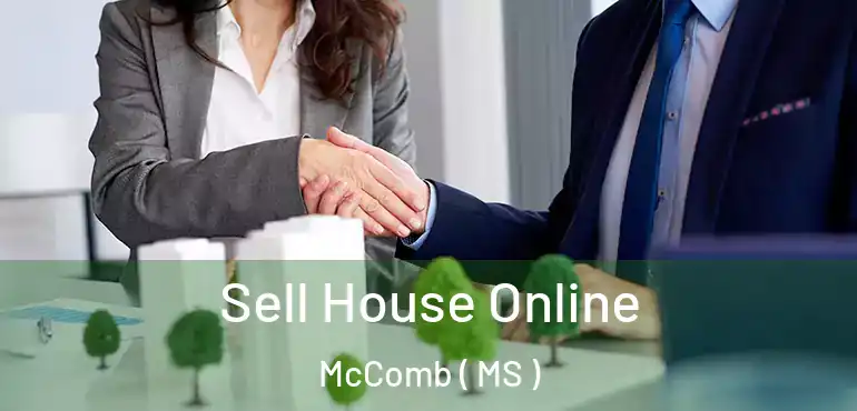  Sell House Online McComb ( MS )