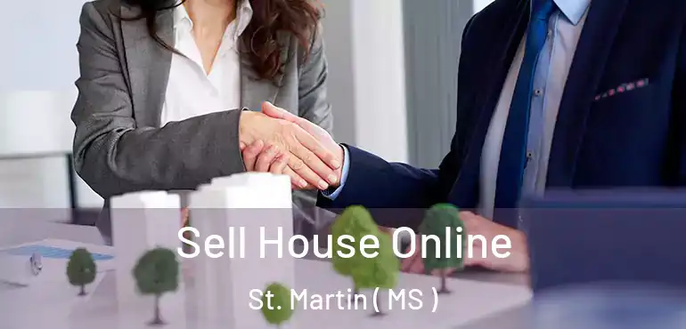  Sell House Online St. Martin ( MS )
