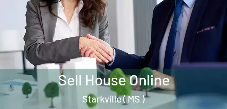  Sell House Online Starkville ( MS )