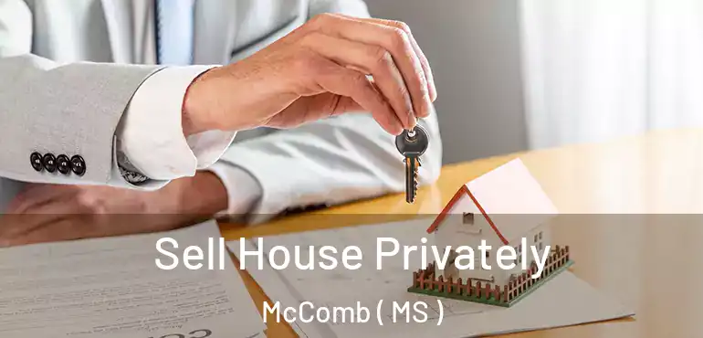  Sell House Privately McComb ( MS )