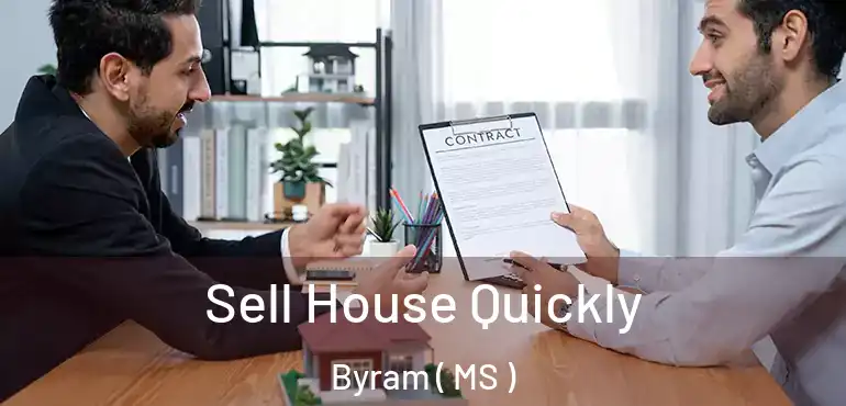  Sell House Quickly Byram ( MS )