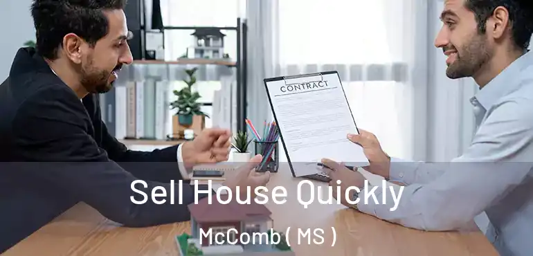  Sell House Quickly McComb ( MS )