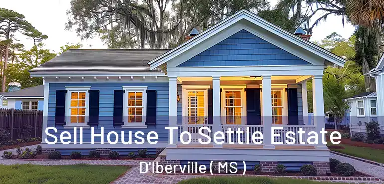  Sell House To Settle Estate D'Iberville ( MS )