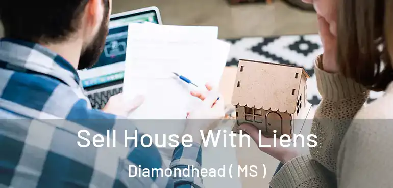  Sell House With Liens Diamondhead ( MS )