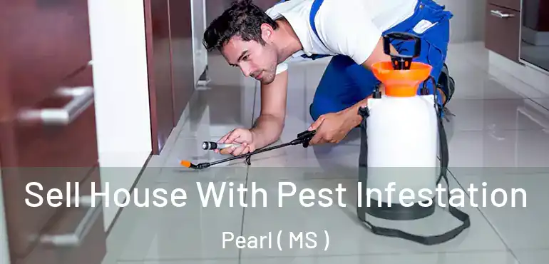  Sell House With Pest Infestation Pearl ( MS )