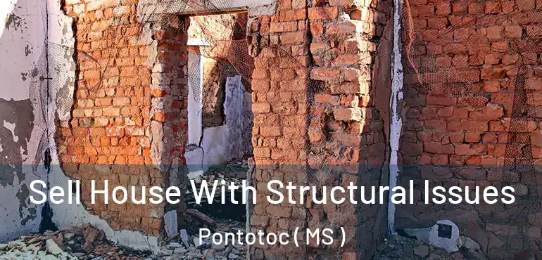  Sell House With Structural Issues Pontotoc ( MS )