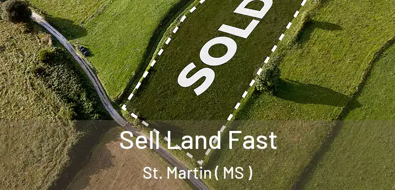  Sell Land Fast St. Martin ( MS )