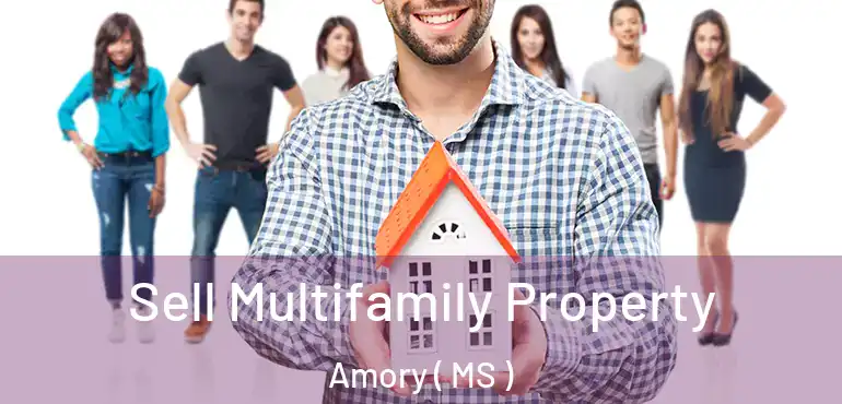  Sell Multifamily Property Amory ( MS )