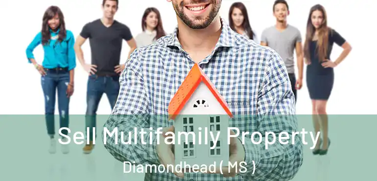  Sell Multifamily Property Diamondhead ( MS )