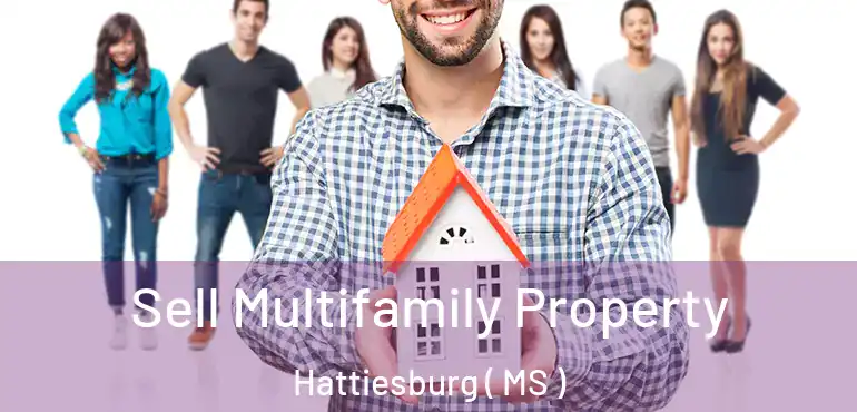  Sell Multifamily Property Hattiesburg ( MS )