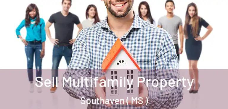  Sell Multifamily Property Southaven ( MS )