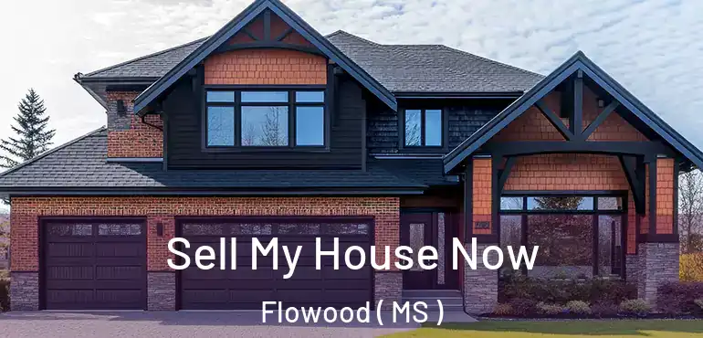  Sell My House Now Flowood ( MS )