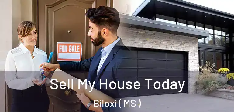  Sell My House Today Biloxi ( MS )