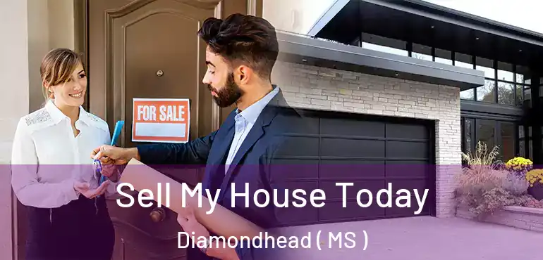  Sell My House Today Diamondhead ( MS )
