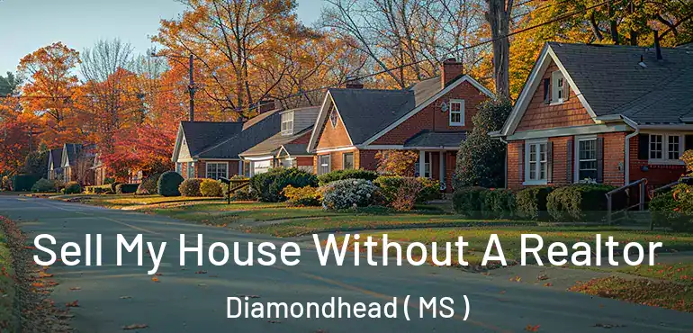  Sell My House Without A Realtor Diamondhead ( MS )