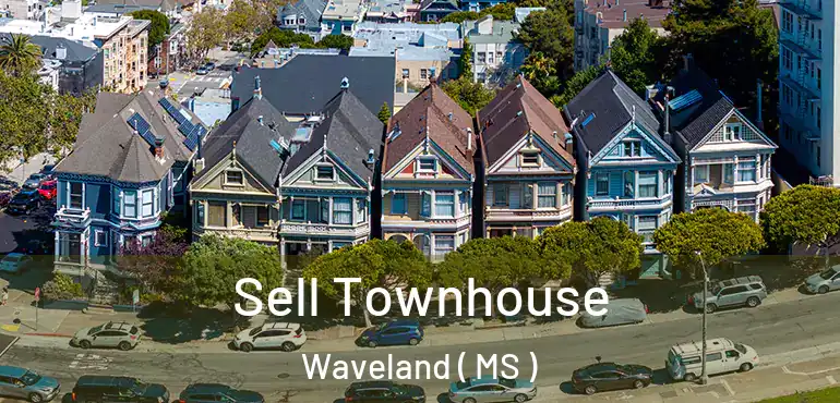  Sell Townhouse Waveland ( MS )