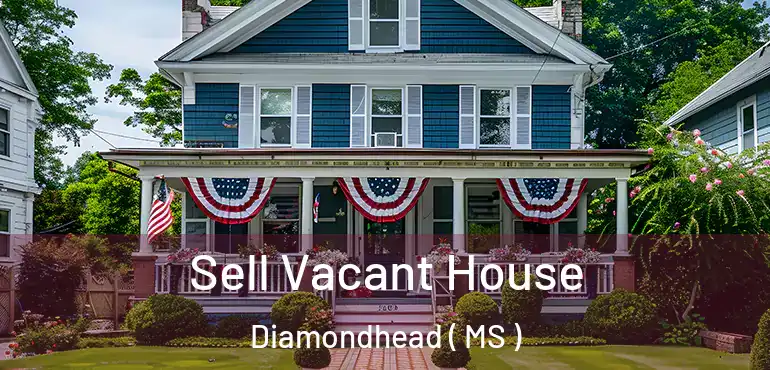  Sell Vacant House Diamondhead ( MS )