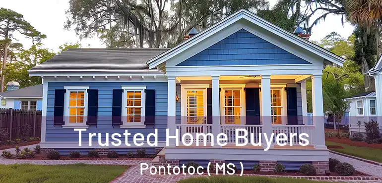  Trusted Home Buyers Pontotoc ( MS )